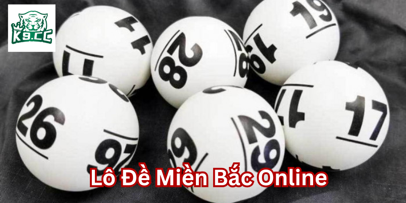 Lô Đề Miền Bắc Online là gì? 