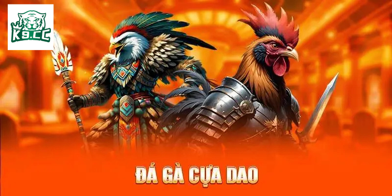 Đá Gà Cựa Dao là gì?